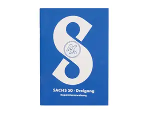 Manuel de réparation | Sachs 50 trois vitesses Manuel de réparation | Sachs 50 trois vitesses